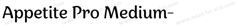 Appetite Pro Medium字体转换